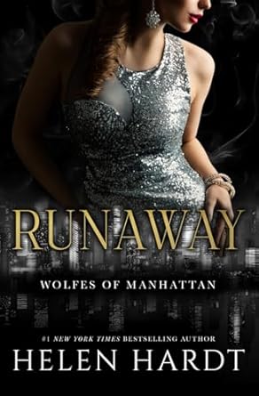 Runaway: Wolfes of Manhattan Three