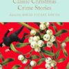 Classic Christmas Crime Stories