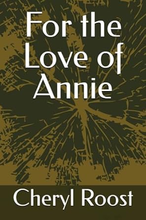 For the Love of Annie