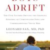 Boys Adrift: The Five Factors Driving the Growing Epidemic of Unmotivated Boys and Underachieving Young Men