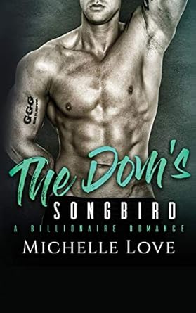 The Dom’s Songbird: A Billionaire Romance (6)