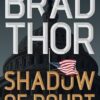 Shadow of Doubt: A Thriller (Volume 23)