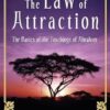 The Law Of Attraction: The Basics of the Teachings of Abraham: The Basics of the Teachings of Abraham(r)