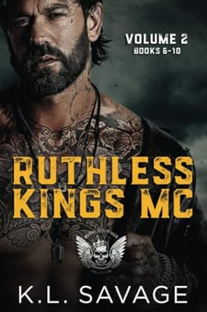 Ruthless Kings MC: Vol Two