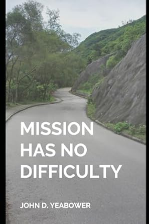 Mission Has No Difficulty