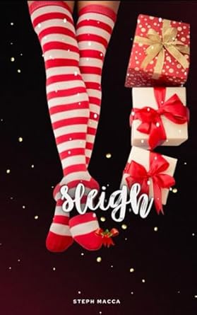 Sleigh (A forbidden Christmas novella)
