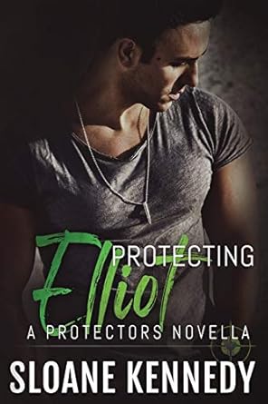 Protecting Elliot: A Protectors Novella