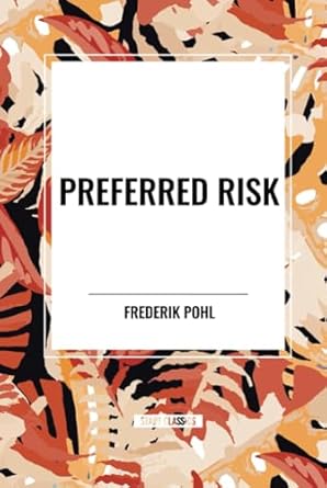 Preferred Risk