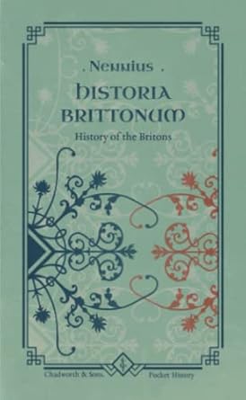 Historia Brittonum: History of the Britons