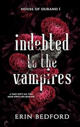 Indebted to the Vampires