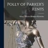 Polly of Parker's Rents