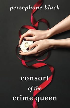 Consort of the Crime Queen