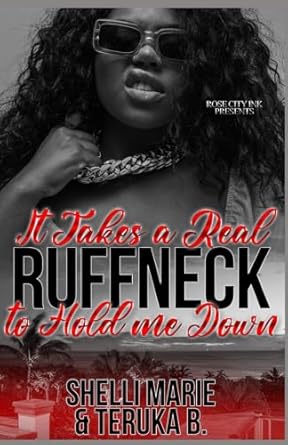 It Takes a Real Ruffneck to Hold Me Down: Standalone