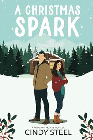 A Christmas Spark: An Enemies to Lover's Christmas Romance