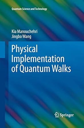 Physical Implementation of Quantum Walks