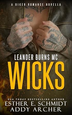 Leander Burns MC: Wicks