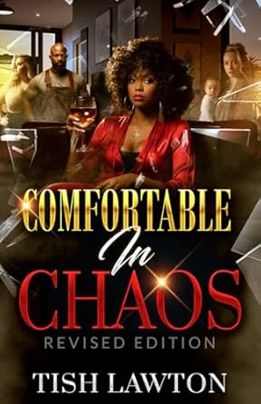 Comfortable in CHAOS: REVISED EDITION