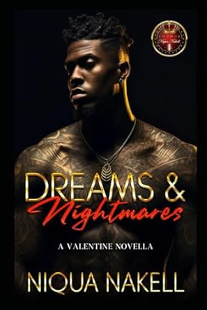 Dreams and Nightmares: A Valentine Novella