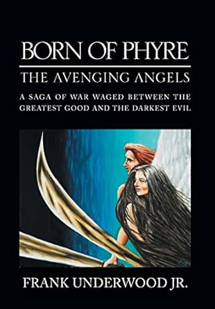 BORN OF PHYRE: THE AVENGING ANGELS