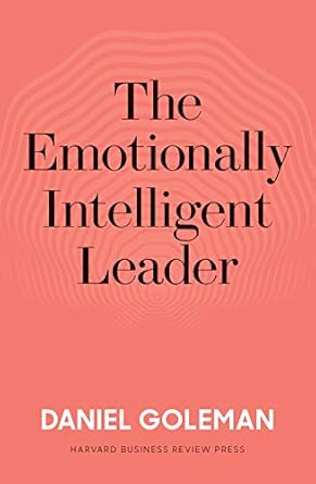 The Emotionally Intelligent Leader