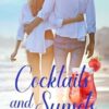 Cocktails and Sunsets: A Boomerang Beach Novella