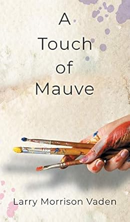 A Touch of Mauve