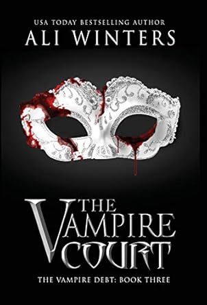 The Vampire Court (3)