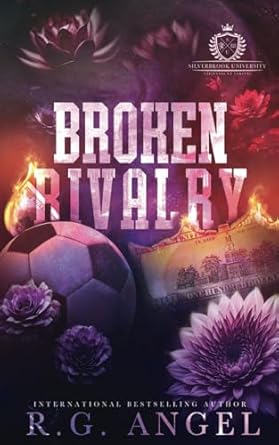 Broken Rivalry: New-Adult Angsty College Romance