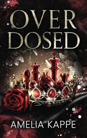 Overdosed: A Forbidden Mafia Romance