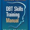 DBT Skills Training Manual, Second Edition