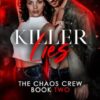 Killer Lies: An Enemies to Lovers Hitman Romance: 2