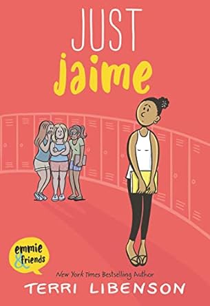 Just Jaime: An Emmie & Friends Graphic Novel