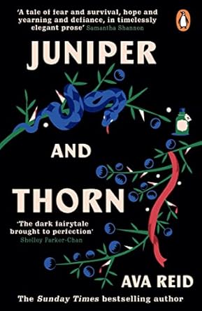 Juniper & Thorn: The Sunday Times Bestseller