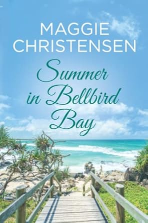 Summer in Bellbird Bay