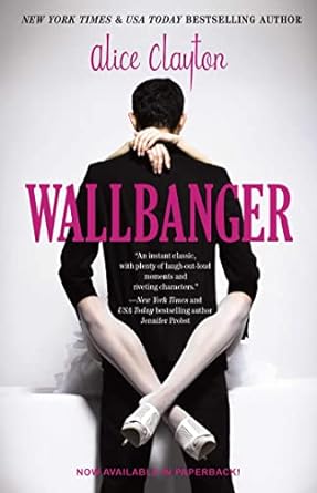 Wallbanger: Volume 1