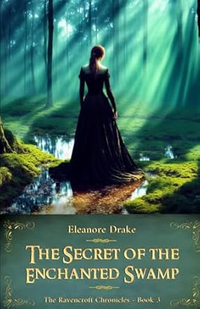 Secret of the Enchanted Swamp