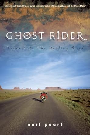 Ghost Rider: Travels on the Healing Road