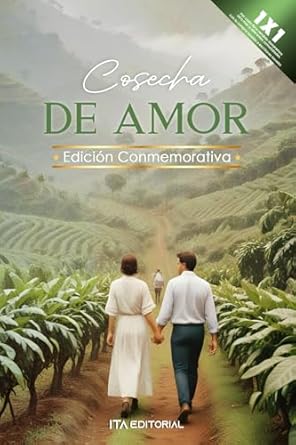 Cosecha de amor: Pasiones en la tierra