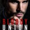 Bloody Union: 1