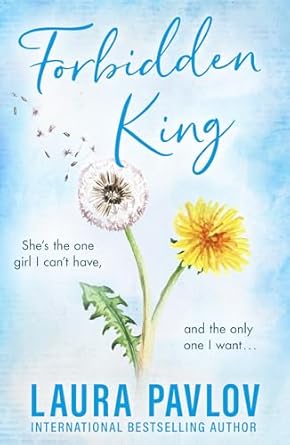 Magnolia Falls (3): Forbidden King: Book 3