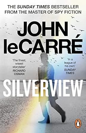 Silverview: The Sunday Times Bestseller