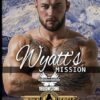 Wyatt's Mission: Brotherhood Protectors World: 5