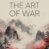 Sun Tzu - The Art of War: Illustrated Edition Translation by James Legge