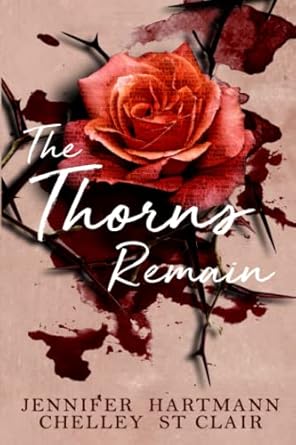 The Thorns Remain