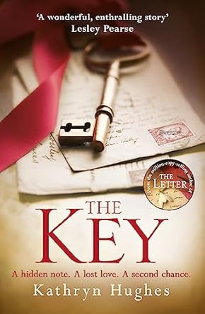 The Key: The most gripping, heartbreaking novel of World War Two historical fiction from the global bestselling author of The Memory Box