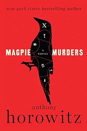 Magpie Murders: A Novel: A British Cozy Mystery