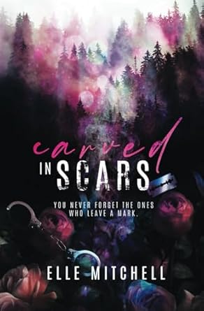 Carved in Scars: A Dark High School Bully Romance