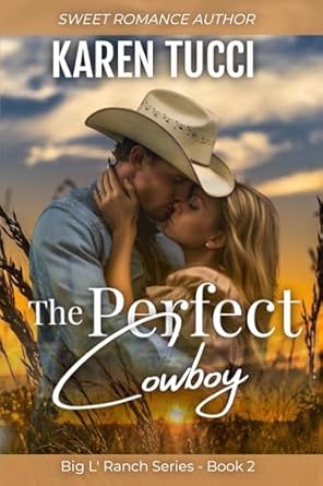 The Perfect Cowboy