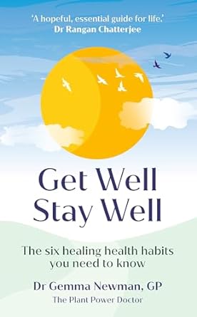Get Well, Stay Well: The six healing health habits you need to know