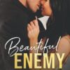 Beautiful Enemy